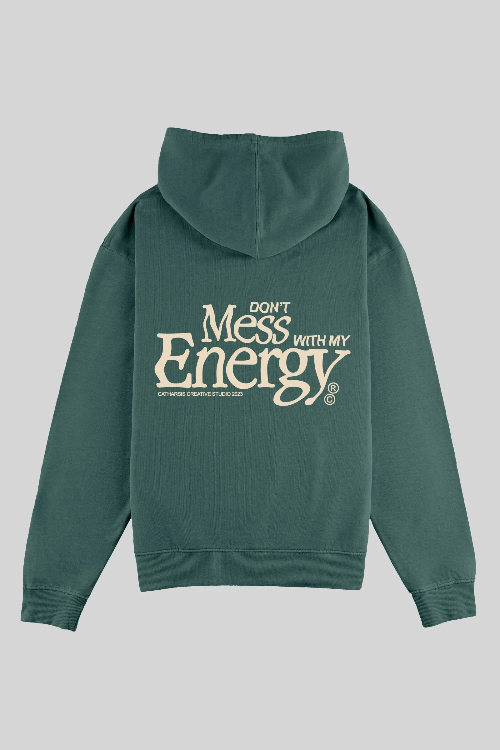 DON'T MESS WITH MY ENERGY