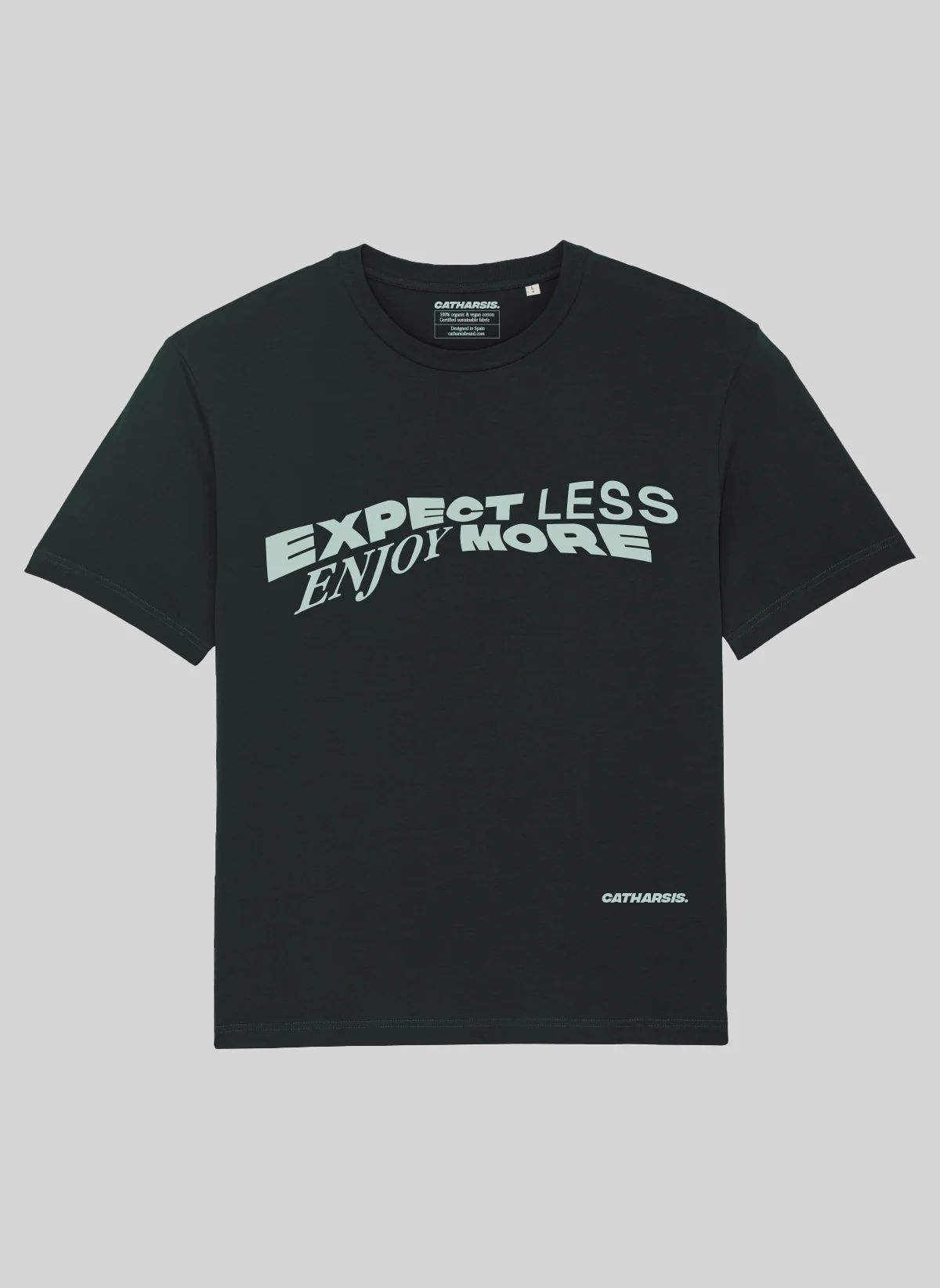 EXPECT LESS, ENJOY MORE.