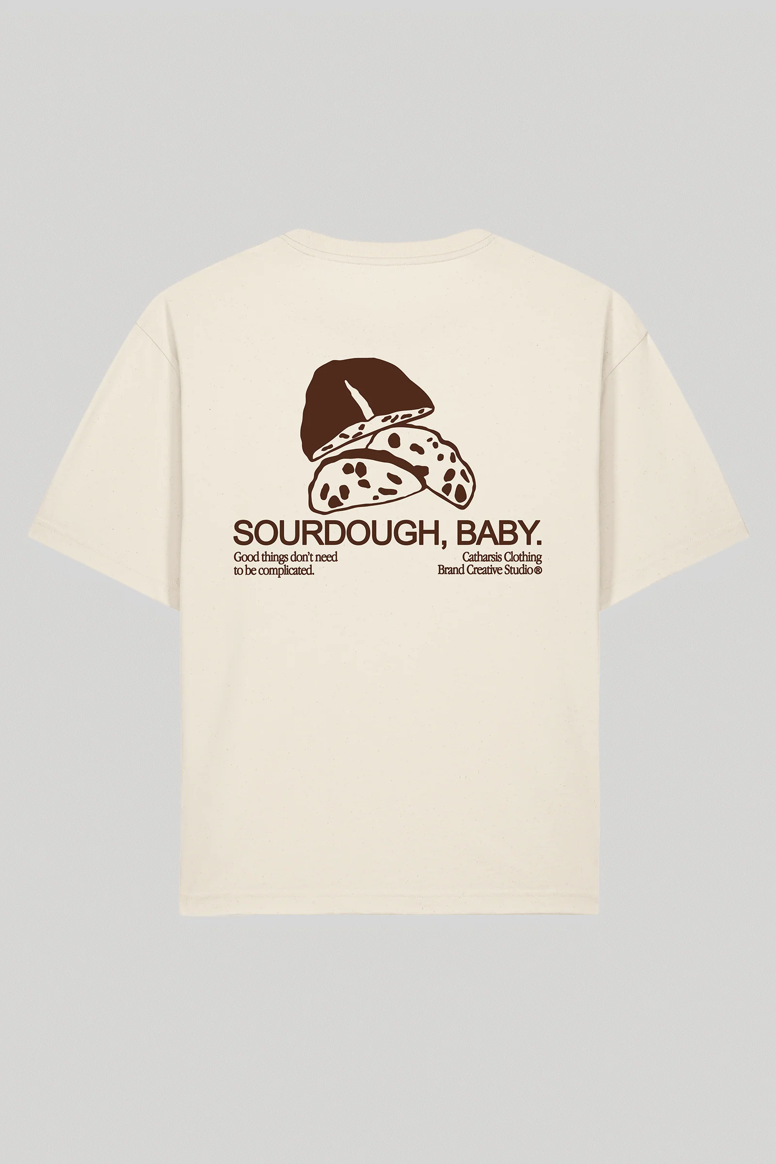 SOURDOUGH, BABY.